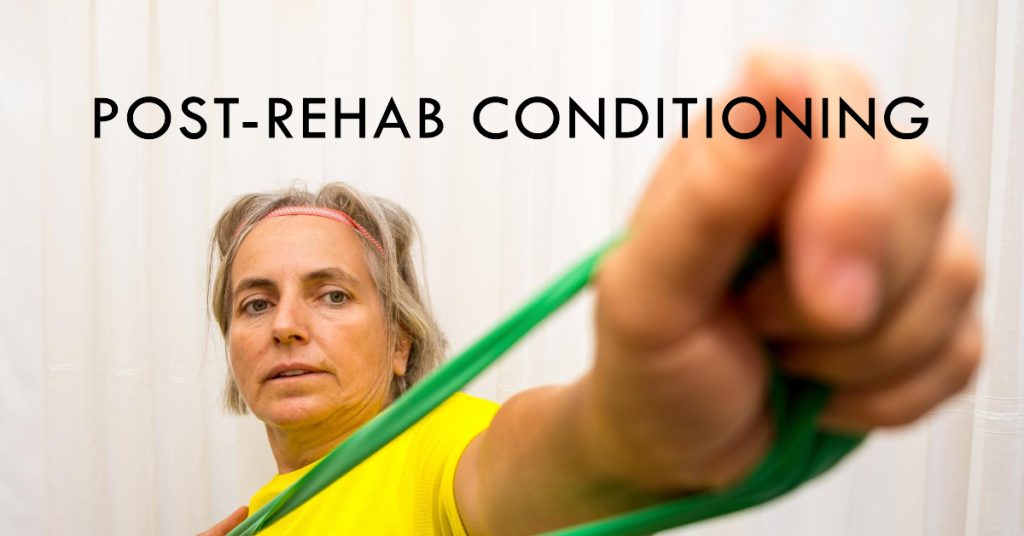 Importance of Post-Rehab Conditioning Carmel Valley